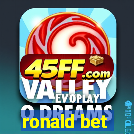 ronald bet